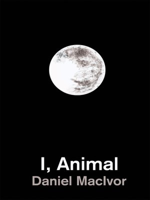 cover image of I, Animal